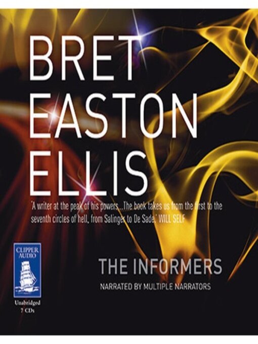 Title details for The Informers by Bret Easton Ellis - Available